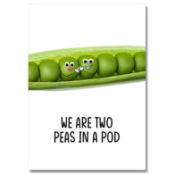 We Are Two Peas In A Pod Card